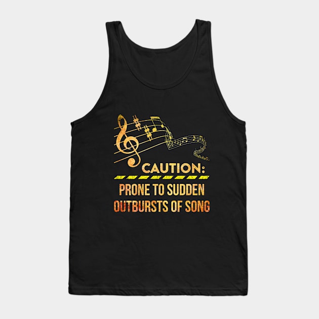 Caution Prone To Sudden Outbursts Of Song Instrume Tank Top by Elsie